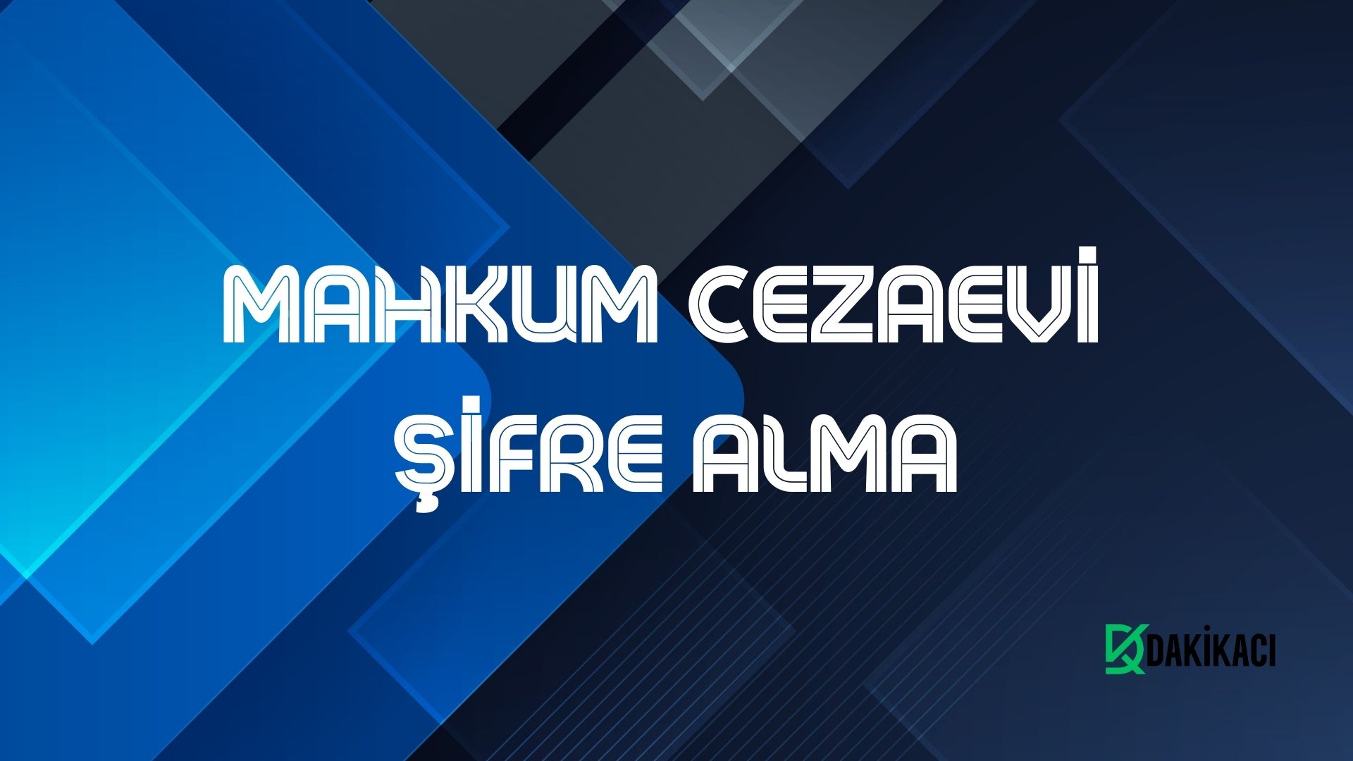 Mahkum Cezaevi Şifre Alma